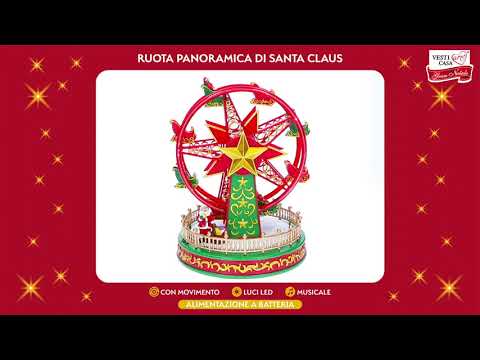 VESTIAMO CASA GRAN NATALE - Ruota Panoramica di Santa Claus - h23,5x18x18 cm